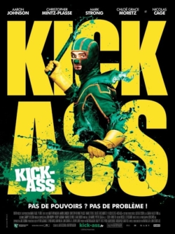 Affiche du film Kick-Ass (2010) de Matthew Vaughn.