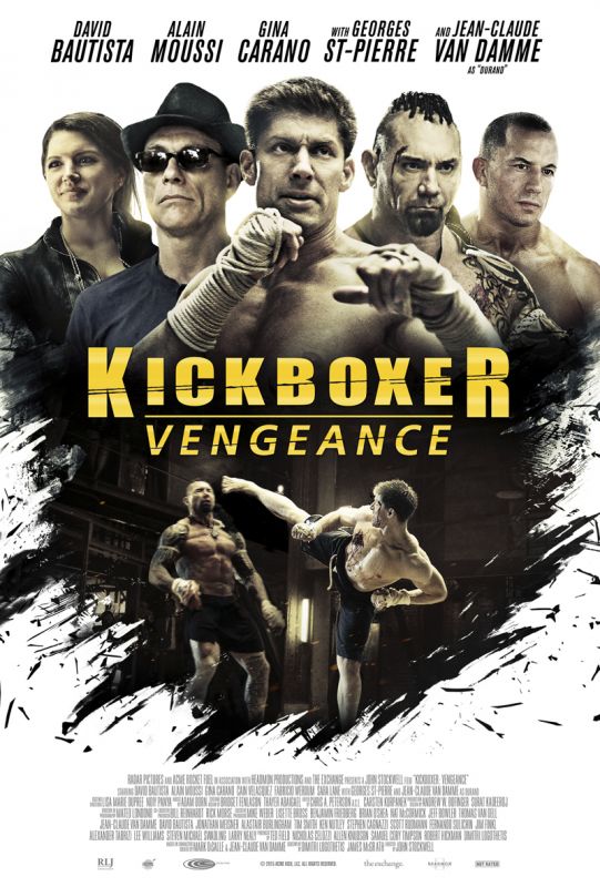 Affiche du film Kickboxer: Vengeance (2016) de John Stockwell. Voir Kickboxer: Vengeance en streaming / torrent sur meilleurs-films.fr