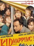Affiche du film Kid…napping ! (1996) de Harry Winer. Voir Kid…napping ! en streaming / torrent sur meilleurs-films.fr