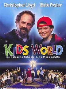Affiche du film Kids World (2001) de Dale G. Bradley Affiche du film Kids World (2001) de Dale G. Bradley. Voir Kids World en streaming / torrent sur meilleurs-films.fr
