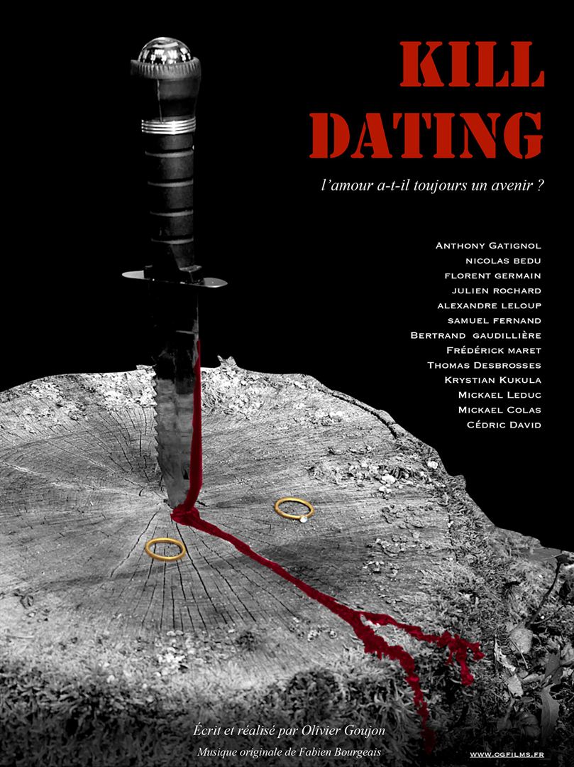 Affiche du film Kill Dating (2023) de Olivier Goujon. Voir Kill Dating en streaming / torrent sur meilleurs-films.fr