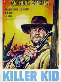 Affiche du film Killer Kid (1967) de Leopoldo Savona Affiche du film Killer Kid (1967) de Leopoldo Savona. Voir Killer Kid en streaming / torrent sur meilleurs-films.fr