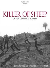 Affiche du film Killer of Sheep (1977) de Charles Burnett Affiche du film Killer of Sheep (1977) de Charles Burnett. Voir Killer of Sheep en streaming / torrent sur meilleurs-films.fr
