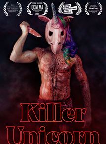 Affiche du film Killer Unicorn (2018) de . Voir Killer Unicorn en streaming / torrent sur meilleurs-films.fr