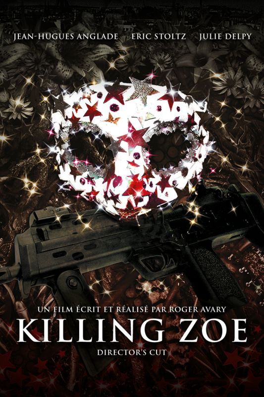 Affiche du film Killing Zoe (1993) de Roger Avary Affiche du film Killing Zoe (1993) de Roger Avary. Voir Killing Zoe en streaming / torrent sur meilleurs-films.fr