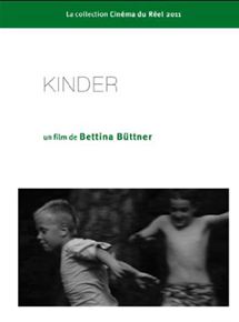 Affiche du film Kinder (2011) de Bettina Büttner Affiche du film Kinder (2011) de Bettina Büttner. Voir Kinder en streaming / torrent sur meilleurs-films.fr