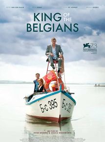 Affiche du film King of the Belgians (2016) de Peter Brosens,Jessica Hope Woodworth,. Voir King of the Belgians en streaming / torrent sur meilleurs-films.fr