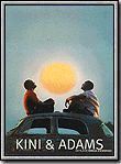 Affiche du film Kini et Adams (1997) de Idrissa Ouedraogo Affiche du film Kini et Adams (1997) de Idrissa Ouedraogo. Voir Kini et Adams en streaming / torrent sur meilleurs-films.fr