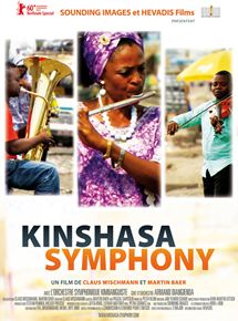 Affiche du film Kinshasa Symphony (2010) de Martin Baer,Claus Wischmann,. Voir Kinshasa Symphony en streaming / torrent sur meilleurs-films.fr