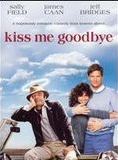 Affiche du film Kiss me goodbye (1982) de Robert Mulligan Affiche du film Kiss me goodbye (1982) de Robert Mulligan. Voir Kiss me goodbye en streaming / torrent sur meilleurs-films.fr