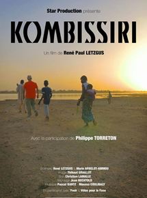 Affiche du film Kombissiri (2016) de René Letzgus Affiche du film Kombissiri (2016) de René Letzgus. Voir Kombissiri en streaming / torrent sur meilleurs-films.fr