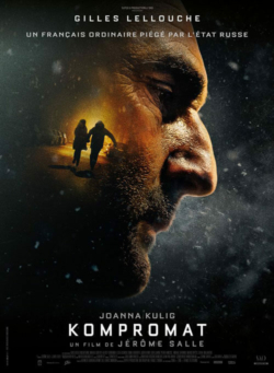 Affiche du film Kompromat (2022) de Jérôme Salle.