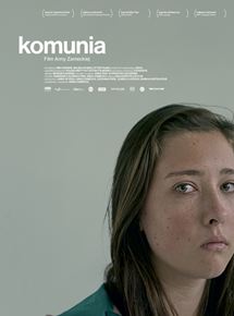 Affiche du film Komunia (2016) de Anna Zamecka. Voir Komunia en streaming / torrent sur meilleurs-films.fr