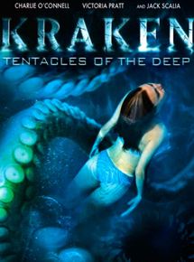Affiche du film Kraken : Le monstre des profondeurs (2006) de Tibor Takács. Voir Kraken : Le monstre des profondeurs en streaming / torrent sur meilleurs-films.fr