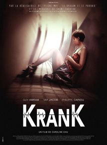 Affiche du film Krank (2017) de Caroline Chu. Voir Krank en streaming / torrent sur meilleurs-films.fr