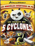 Affiche du court métrage Kung Fu Panda : Les Secrets des Cinq Cyclones (2008) de Paul McEvoy Affiche du court métrage Kung Fu Panda : Les Secrets des Cinq Cyclones (2008) de Paul McEvoy. Voir Kung Fu Panda : Les Secrets des Cinq Cyclones en streaming / torrent sur meilleurs-films.fr