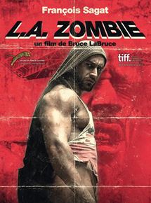 Affiche du film L.A. Zombie (2010) de Bruce LaBruce Affiche du film L.A. Zombie (2010) de Bruce LaBruce. Voir L.A. Zombie en streaming / torrent sur meilleurs-films.fr