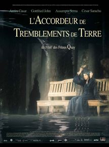 Affiche du film L’Accordeur de tremblements de terre (2005) de Stephen Quay,Timothy Quay, Affiche du film L’Accordeur de tremblements de terre (2005) de Stephen Quay,Timothy Quay,. Voir L’Accordeur de tremblements de terre en streaming / torrent sur meilleurs-films.fr