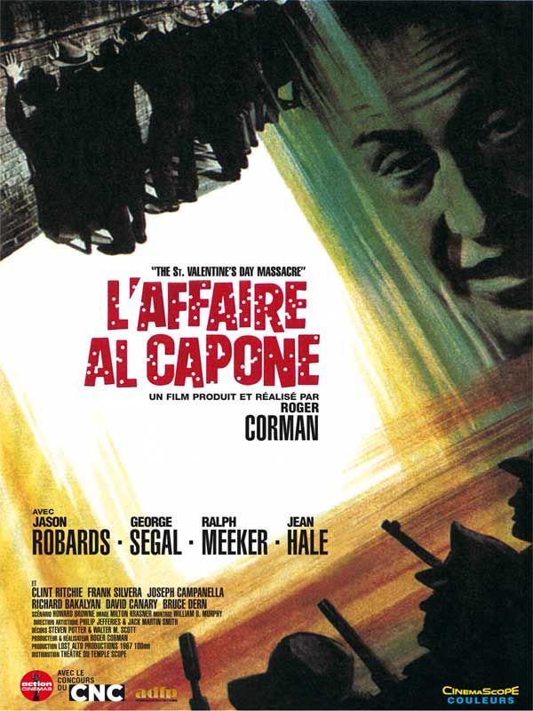 Affiche du film L’Affaire Al Capone (1967) de Roger Corman. Voir L’Affaire Al Capone en streaming / torrent sur meilleurs-films.fr