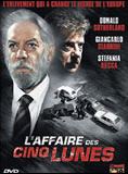 Affiche du film L’Affaire des cinq lunes (2003) de Renzo Martinelli. Voir L’Affaire des cinq lunes en streaming / torrent sur meilleurs-films.fr