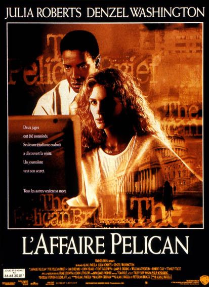 Affiche du film L’Affaire Pélican (1993) de Alan J. Pakula. Voir L’Affaire Pélican en streaming / torrent sur meilleurs-films.fr