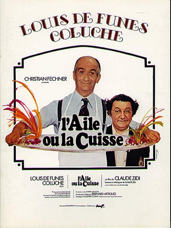 Affiche du film L’aile ou la cuisse (1976) de Claude Zidi Affiche du film L’aile ou la cuisse (1976) de Claude Zidi. Voir L’aile ou la cuisse en streaming / torrent sur meilleurs-films.fr