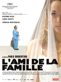 Affiche du film L’Ami de la famille (2006) de Paolo Sorrentino. Voir L’Ami de la famille en streaming / torrent sur meilleurs-films.fr