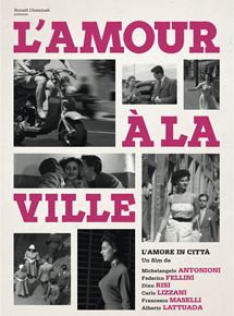 Affiche du film L’Amour a la ville (1953) de Dino Risi. Voir L’Amour a la ville en streaming / torrent sur meilleurs-films.fr