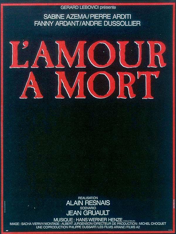 Affiche du film L’Amour à mort (1984) de Alain Resnais. Voir L’Amour à mort en streaming / torrent sur meilleurs-films.fr