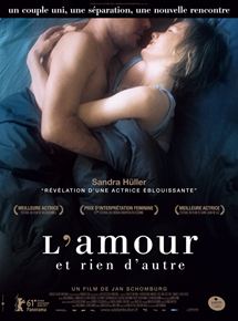 Affiche du film L’Amour et rien d’autre (2011) de Jan Schomburg Affiche du film L’Amour et rien d’autre (2011) de Jan Schomburg. Voir L’Amour et rien d’autre en streaming / torrent sur meilleurs-films.fr