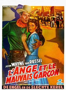 Affiche du film L’Ange et le mauvais garçon (1947) de James Edward Grant Affiche du film L’Ange et le mauvais garçon (1947) de James Edward Grant. Voir L’Ange et le mauvais garçon en streaming / torrent sur meilleurs-films.fr