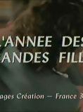 Affiche du film L’Année des grandes filles (2001) de Jacques Renard. Voir L’Année des grandes filles en streaming / torrent sur meilleurs-films.fr