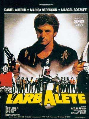 Affiche du film L’Arbalète (1984) de Sergio Gobbi Affiche du film L’Arbalète (1984) de Sergio Gobbi. Voir L’Arbalète en streaming / torrent sur meilleurs-films.fr
