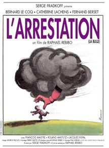 Affiche du film L’arrestation (1975) de Raphael Rebibo Affiche du film L’arrestation (1975) de Raphael Rebibo. Voir L’arrestation en streaming / torrent sur meilleurs-films.fr