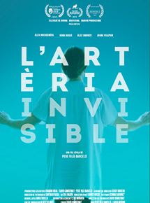 Affiche du film L’arteria invisible (2015) de . Voir L’arteria invisible en streaming / torrent sur meilleurs-films.fr