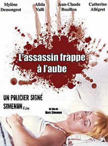 Affiche du film L’Assassin frappe à l’aube (1970) de Marc Simenon. Voir L’Assassin frappe à l’aube en streaming / torrent sur meilleurs-films.fr