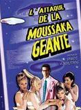 Affiche du film L’Attaque de la moussaka géante (1999) de Panos H. Koutras. Voir L’Attaque de la moussaka géante en streaming / torrent sur meilleurs-films.fr