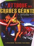 Affiche du film L’attaque des crabes géants (1957) de Roger Corman. Voir L’attaque des crabes géants en streaming / torrent sur meilleurs-films.fr