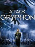 Affiche du film L’Attaque du griffon (2007) de Andrew Prowse. Voir L’Attaque du griffon en streaming / torrent sur meilleurs-films.fr