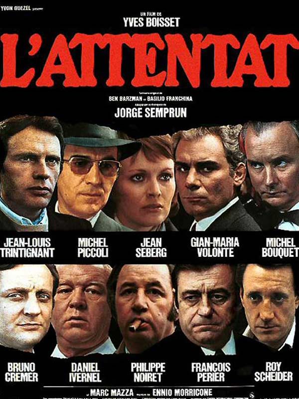 Affiche du film L’Attentat (1972) de Yves Boisset Affiche du film L’Attentat (1972) de Yves Boisset. Voir L’Attentat en streaming / torrent sur meilleurs-films.fr