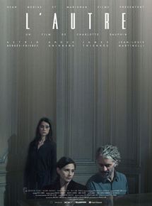 Affiche du film L’Autre (2019) de Charlotte Dauphin Affiche du film L’Autre (2019) de Charlotte Dauphin. Voir L’Autre en streaming / torrent sur meilleurs-films.fr