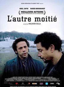 Affiche du film L’Autre moitié (2007) de Rolando Colla. Voir L’Autre moitié en streaming / torrent sur meilleurs-films.fr