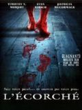 Affiche du film L’Ecorché (2004) de Sheldon Wilson. Voir L’Ecorché en streaming / torrent sur meilleurs-films.fr