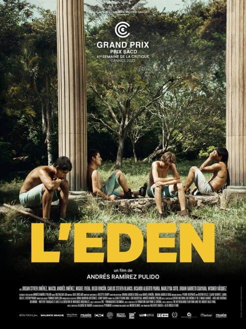 Affiche du film L’Eden (2022) de Andrés Ramirez Pulido Affiche du film L’Eden (2022) de Andrés Ramirez Pulido. Voir L’Eden en streaming / torrent sur meilleurs-films.fr