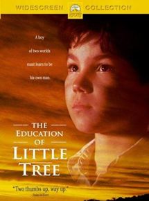Affiche du film L’Education de Little Tree (1997) de Richard Friedenberg. Voir L’Education de Little Tree en streaming / torrent sur meilleurs-films.fr