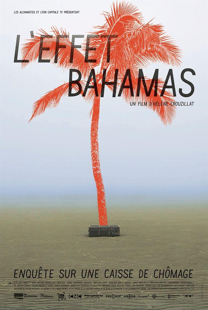 Affiche du film L’Effet Bahamas (2024) de Hélène Crouzillat. Voir L’Effet Bahamas en streaming / torrent sur meilleurs-films.fr