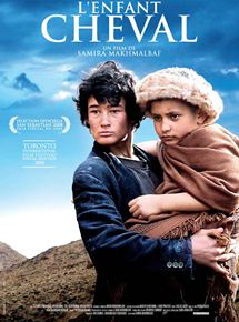 Affiche du film L’Enfant-cheval (2008) de Samira Makhmalbaf Affiche du film L’Enfant-cheval (2008) de Samira Makhmalbaf. Voir L’Enfant-cheval en streaming / torrent sur meilleurs-films.fr