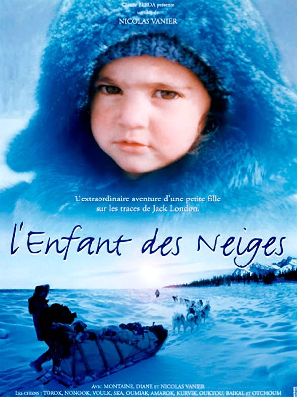 Affiche du film L’Enfant des neiges (1995) de Nicolas Vanier Affiche du film L’Enfant des neiges (1995) de Nicolas Vanier. Voir L’Enfant des neiges en streaming / torrent sur meilleurs-films.fr