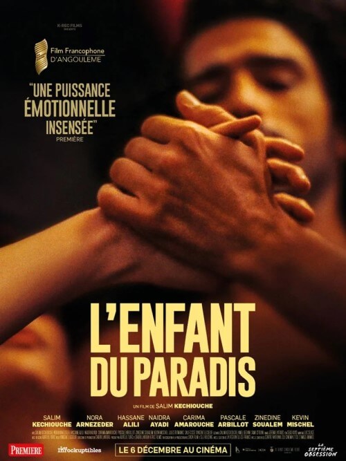 Affiche du film L’Enfant du paradis (2023) de Salim Kechiouche. Voir L’Enfant du paradis en streaming / torrent sur meilleurs-films.fr
