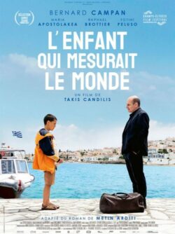 Affiche du film L’Enfant qui mesurait le monde (2024) de Karim Bouckercha & Takis Candilis.